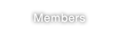Members